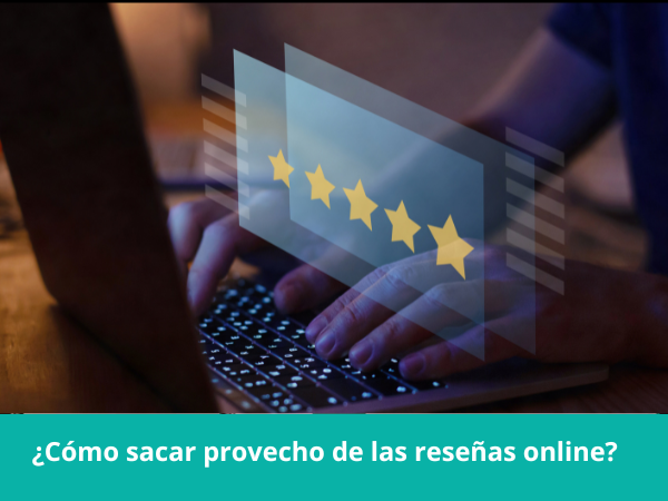 Profundizamos en el mundo de las reseñas online